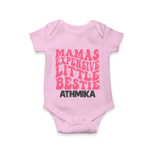 Mama's Expensive Little Bestie Romper / Onesie | Custom Name Baby Romper / Onesie for Mama's Darling - BABY PINK - New Born (Chest 14")