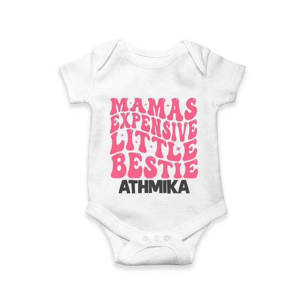Mama's Expensive Little Bestie Romper / Onesie | Custom Name Baby Romper / Onesie for Mama's Darling - WHITE - New Born (Chest 14")