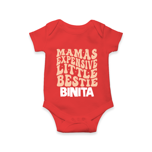 Mama's Expensive Little Bestie Romper / Onesie | Custom Name Baby Romper / Onesie for Mama's Darling - RED - New Born (Chest 14")