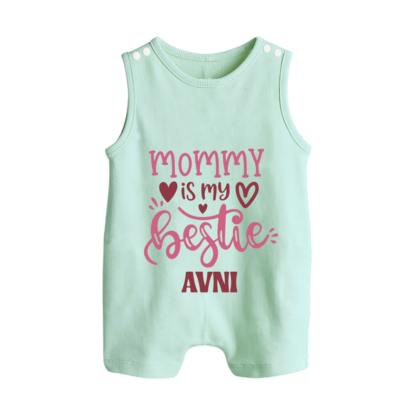 Mommy Is My Bestie Romper Suit / Sleeveless Romper | Personalized Baby Outfit for Mommy's Bestie - MINT GREEN - 0 - 5 Months Old (Chest 18")