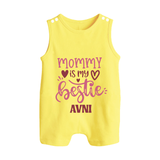 Mommy Is My Bestie Romper Suit / Sleeveless Romper | Personalized Baby Outfit for Mommy's Bestie - PASTEL YELLOW - 0 - 5 Months Old (Chest 18")