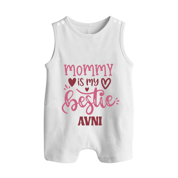 Mommy Is My Bestie Romper Suit / Sleeveless Romper | Personalized Baby Outfit for Mommy's Bestie - WHITE - 0 - 5 Months Old (Chest 18")