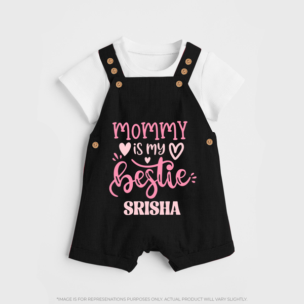 Mommy Is My Bestie Dungaree Set | Personalized Baby Outfit for Mommy's Bestie - BLACK - 0 - 5 Months Old (Chest 18")