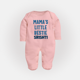 Mama's Little Bestie Sleep Suit / Full Sleeve Body Suit | Custom Baby Sleep Suit / Full Sleeve Body Suit for Mama's Little One - BABY PINK - New Born (Chest 7.5")