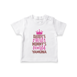 Daddy's Girl Mommy's World T-Shirt | Personalized Baby T-Shirt for Daddy's Girl - WHITE - 0-5 Months Old (Chest 17")