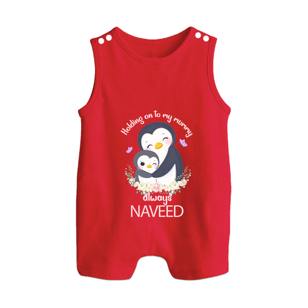 Holding On To My Mummy Always Romper Suit / Sleeveless Romper | Custom Baby Romper Suit / Sleeveless Romper for Mommy's Little One - RED - 0 - 5 Months Old (Chest 18")