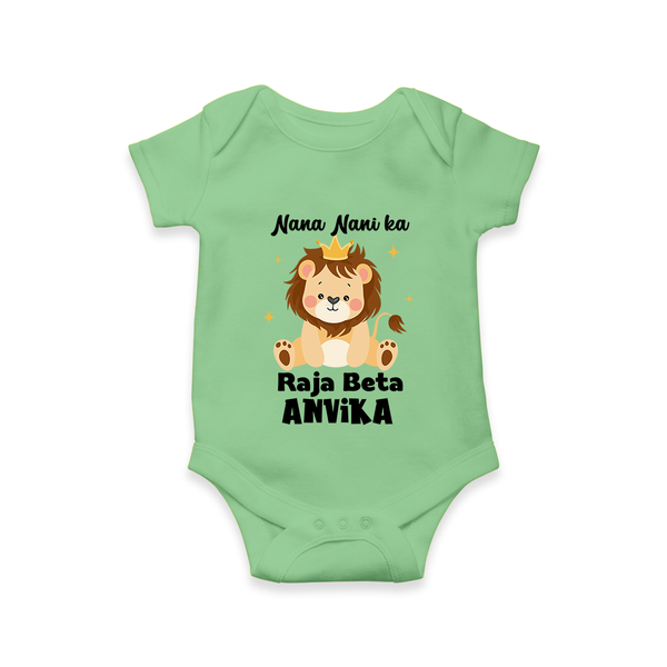 Nana Nani Ka Raja Beta Romper / Onesie | Personalized Baby Romper / Onesie for Nana and Nani's King - GREEN - New Born (Chest 14")