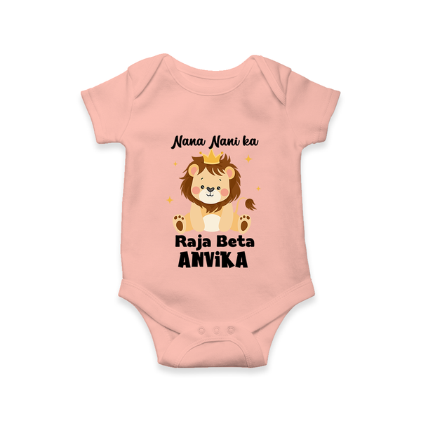 Nana Nani Ka Raja Beta Romper / Onesie | Personalized Baby Romper / Onesie for Nana and Nani's King - PEACH - New Born (Chest 14")