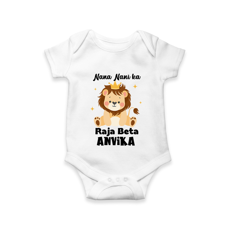Nana Nani Ka Raja Beta Romper / Onesie | Personalized Baby Romper / Onesie for Nana and Nani's King - WHITE - New Born (Chest 14")
