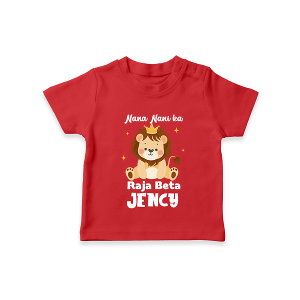 Nana Nani Ka Raja Beta T-Shirt | Personalized Baby T-Shirt for Nana and Nani's King - RED - 0-5 Months Old (Chest 17")
