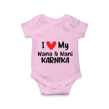 I Love My Nana And Nani Romper / Onesie | Custom Baby Romper / Onesie for Nana and Nani's Darling - BABY PINK - New Born (Chest 14")