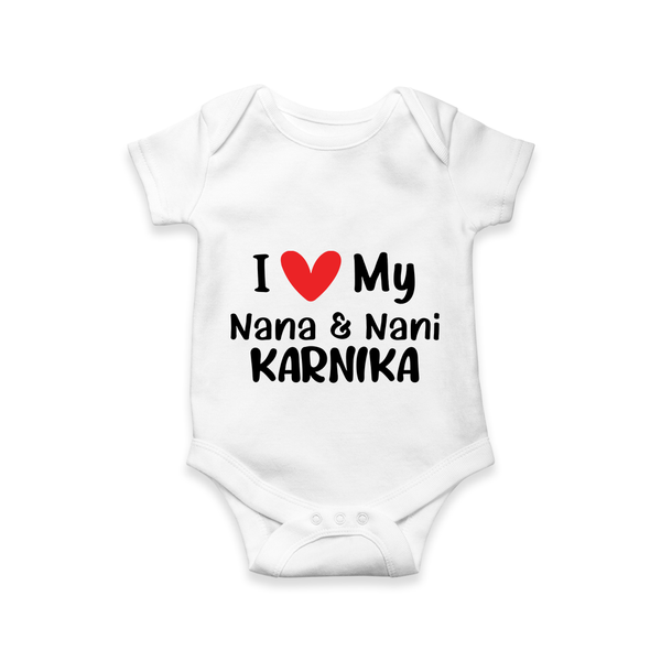 I Love My Nana And Nani Romper / Onesie | Custom Baby Romper / Onesie for Nana and Nani's Darling - WHITE - New Born (Chest 14")