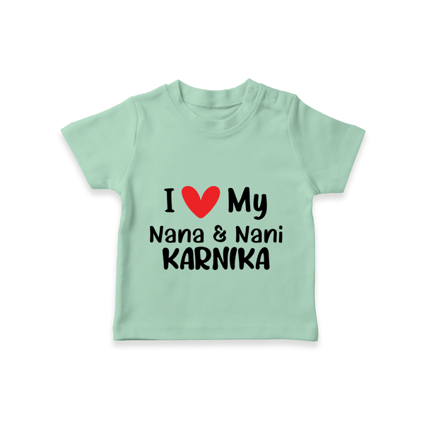I Love My Nana And Nani T-Shirt | Custom Baby T-Shirt for Nana and Nani's Darling - MINT GREEN - 0-5 Months Old (Chest 17")