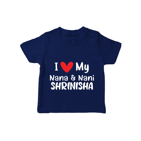 I Love My Nana And Nani T-Shirt | Custom Baby T-Shirt for Nana and Nani's Darling - NAVY BLUE - 0-5 Months Old (Chest 17")