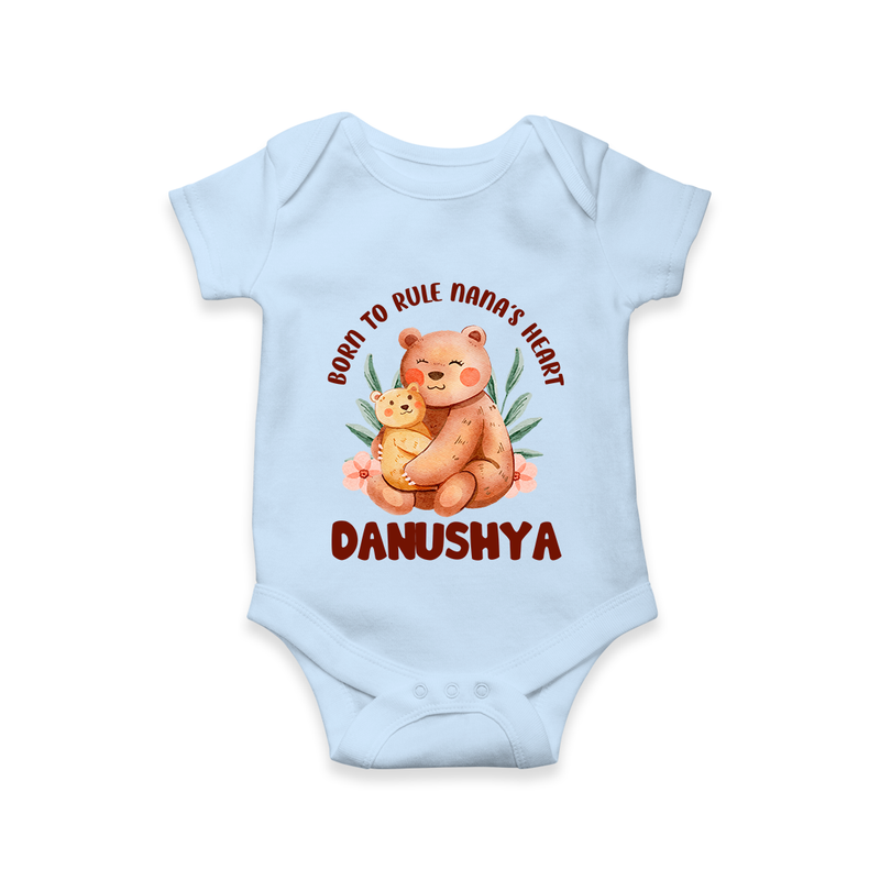 Born To Rule Nana's Heart Romper / Onesie | Personalized Baby Romper / Onesie for Nana's Little Ruler - BABY BLUE - New Born (Chest 14")