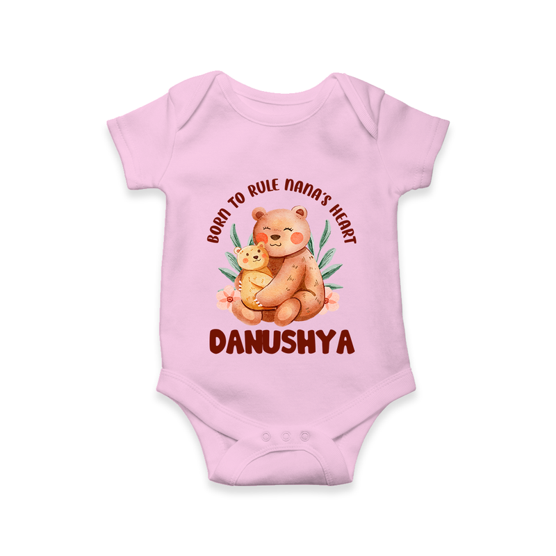 Born To Rule Nana's Heart Romper / Onesie | Personalized Baby Romper / Onesie for Nana's Little Ruler - BABY PINK - New Born (Chest 14")
