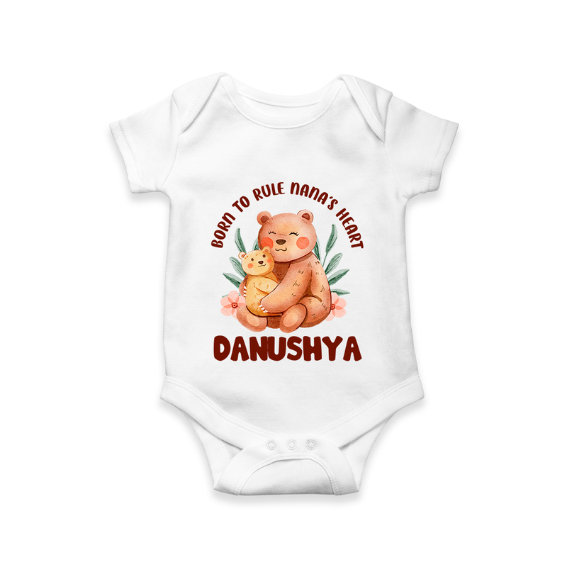 Born To Rule Nana's Heart Romper / Onesie | Personalized Baby Romper / Onesie for Nana's Little Ruler - WHITE - New Born (Chest 14")