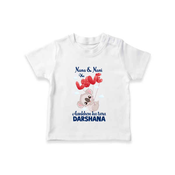 Nana Nani Ke Aankhon Ka Tara T-Shirt | Personalized Baby T-Shirt for Nana and Nani's Jewel - WHITE - 0-5 Months Old (Chest 17")