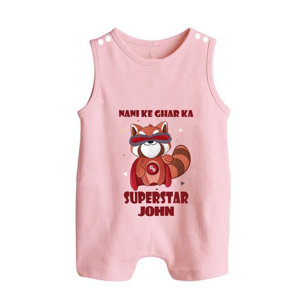 Nani Ke Ghar Ka Superstar Romper Suit / Sleeveless Romper | Custom Baby Romper Suit / Sleeveless Romper for Nani's Superstar - BABY PINK - 0 - 5 Months Old (Chest 18")