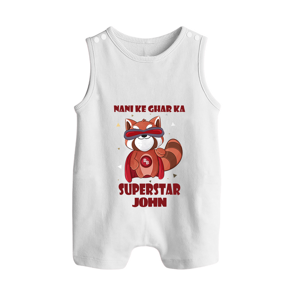Nani Ke Ghar Ka Superstar Romper Suit / Sleeveless Romper | Custom Baby Romper Suit / Sleeveless Romper for Nani's Superstar - WHITE - 0 - 5 Months Old (Chest 18")