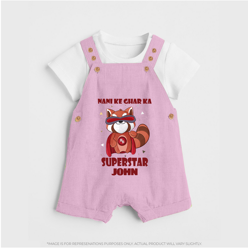 Nani Ke Ghar Ka Superstar Dungaree Set | Custom Baby Dungaree Set for Nani's Superstar - BABY PINK - 0 - 5 Months Old (Chest 18")