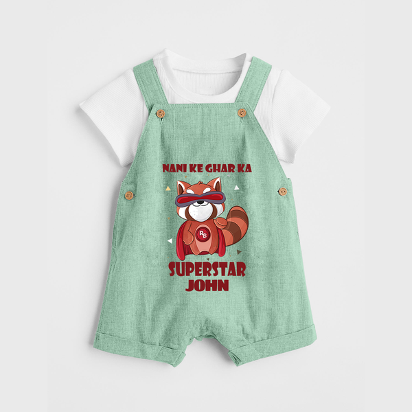 Nani Ke Ghar Ka Superstar Dungaree Set | Custom Baby Dungaree Set for Nani's Superstar - MINT GREEN - 0 - 5 Months Old (Chest 18")