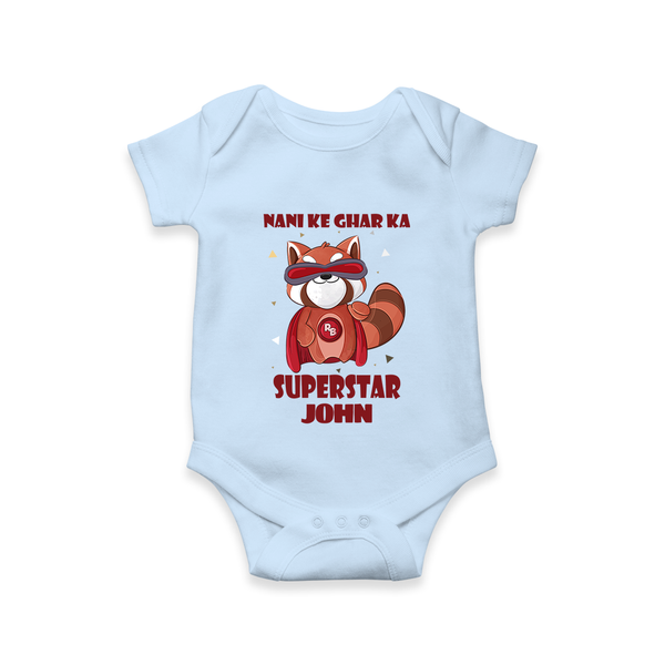 Nani Ke Ghar Ka Superstar Romper / Onesie | Custom Baby Romper / Onesie for Nani's Superstar - BABY BLUE - New Born (Chest 14")