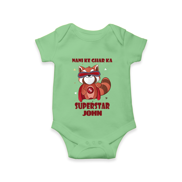 Nani Ke Ghar Ka Superstar Romper / Onesie | Custom Baby Romper / Onesie for Nani's Superstar - GREEN - New Born (Chest 14")