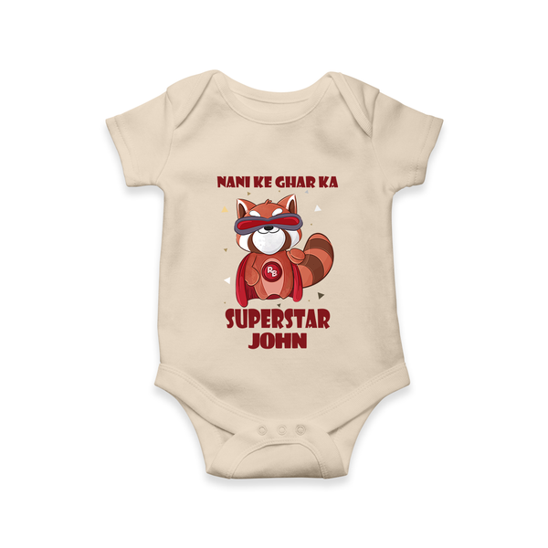 Nani Ke Ghar Ka Superstar Romper / Onesie | Custom Baby Romper / Onesie for Nani's Superstar - IVORY - New Born (Chest 14")