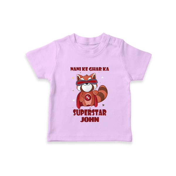 Nani Ke Ghar Ka Superstar T-Shirt | Custom Baby T-Shirt for Nani's Superstar - LILAC - 0-5 Months Old (Chest 17")