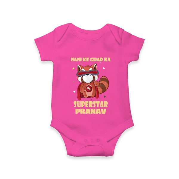 Nani Ke Ghar Ka Superstar Romper / Onesie | Custom Baby Romper / Onesie for Nani's Superstar - HOT PINK - New Born (Chest 14")