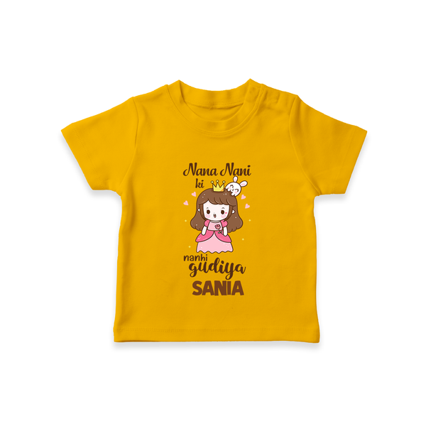 Nani Nani Ki Nanhi Gudiya T-Shirt | Custom Baby T-Shirt for Nani and Nani's Little Princess - CHROME YELLOW - 0-5 Months Old (Chest 17")