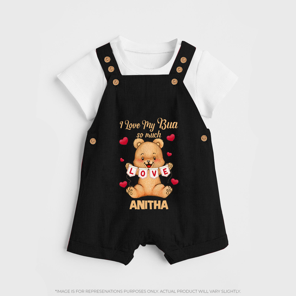 I Love My Bua So Much Dungaree Set | Custom Baby Dungaree Set for Bua's Little Love - BLACK - 0 - 5 Months Old (Chest 18")
