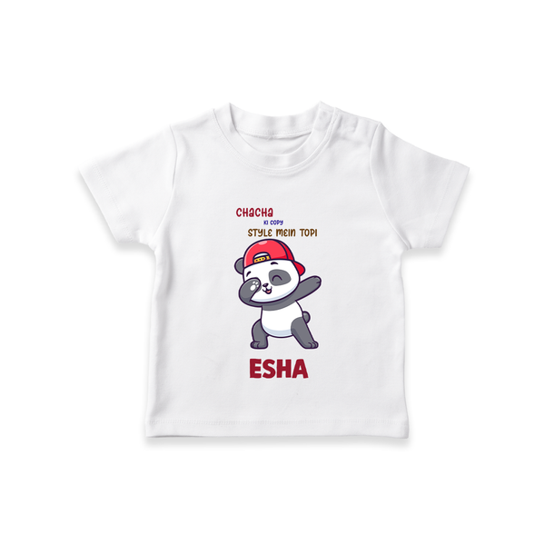 Chacha Ki Copy Style Mein Topi T-Shirt | Personalized Baby T-Shirt for Chacha's Little Copy - WHITE - 0-5 Months Old (Chest 17")