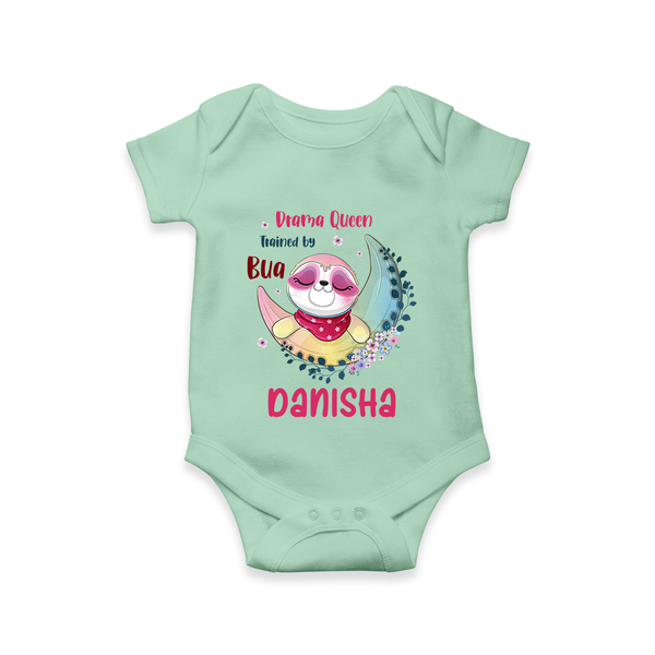 Drama Queen Trained By Bua Romper / Onesie | Custom Baby Romper / Onesie for Bua's Drama Queen - MINT GREEN - New Born (Chest 14")