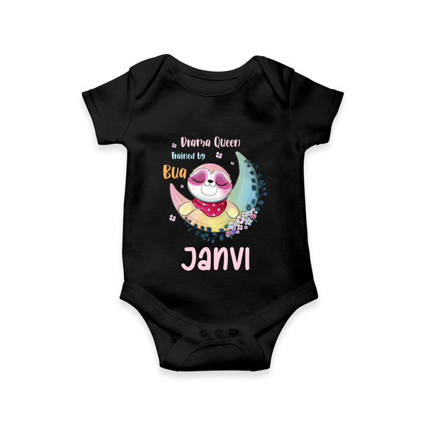Drama Queen Trained By Bua Romper / Onesie | Custom Baby Romper / Onesie for Bua's Drama Queen - BLACK - New Born (Chest 14")