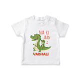 Bua Ki Jaan T-Shirt | Personalized Baby T-Shirt for Bua's Heart - WHITE - 0-5 Months Old (Chest 17")