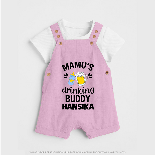 Mamu's Drinking Buddy Dungaree Set | Personalized Baby Dungaree Set for Mamu's Sidekick - BABY PINK - 0 - 5 Months Old (Chest 18")