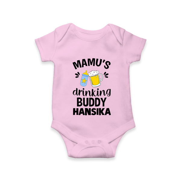 Mamu's Drinking Buddy Romper / Onesie | Personalized Baby Romper / Onesie for Mamu's Sidekick - BABY PINK - New Born (Chest 14")