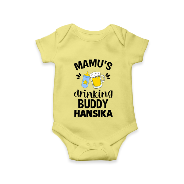 Mamu's Drinking Buddy Romper / Onesie | Personalized Baby Romper / Onesie for Mamu's Sidekick - PASTEL YELLOW - New Born (Chest 14")