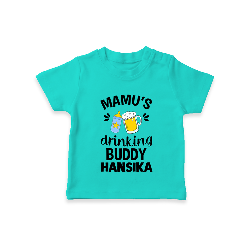 Mamu's Drinking Buddy T-Shirt | Personalized Baby T-Shirt for Mamu's Sidekick - TEAL - 0-5 Months Old (Chest 17")