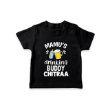 Mamu's Drinking Buddy T-Shirt | Personalized Baby T-Shirt for Mamu's Sidekick - BLACK - 0-5 Months Old (Chest 17")