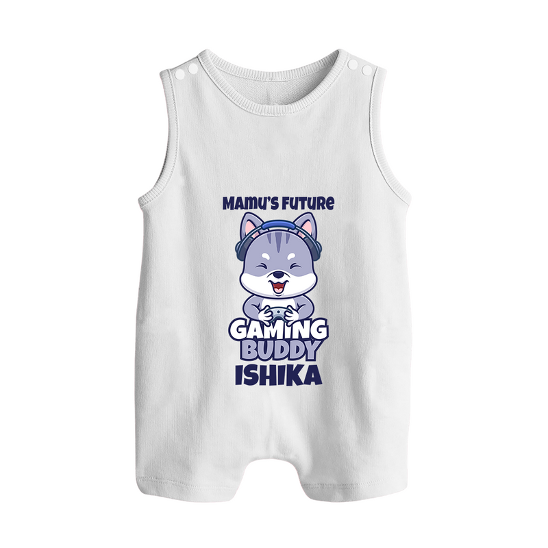 Mamu's Future Gaming Buddy Romper Suit / Sleeveless Romper | Custom Baby Romper Suit / Sleeveless Romper for Mamu's Gaming Pal - WHITE - 0 - 5 Months Old (Chest 18")