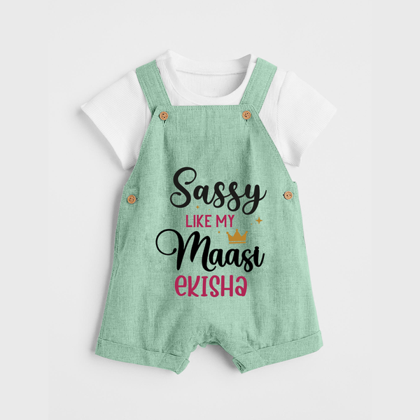 Sassy Like My Massi Dungaree Set | Personalized Baby Dungaree Set for Massi's Sassy Kid - MINT GREEN - 0 - 5 Months Old (Chest 18")