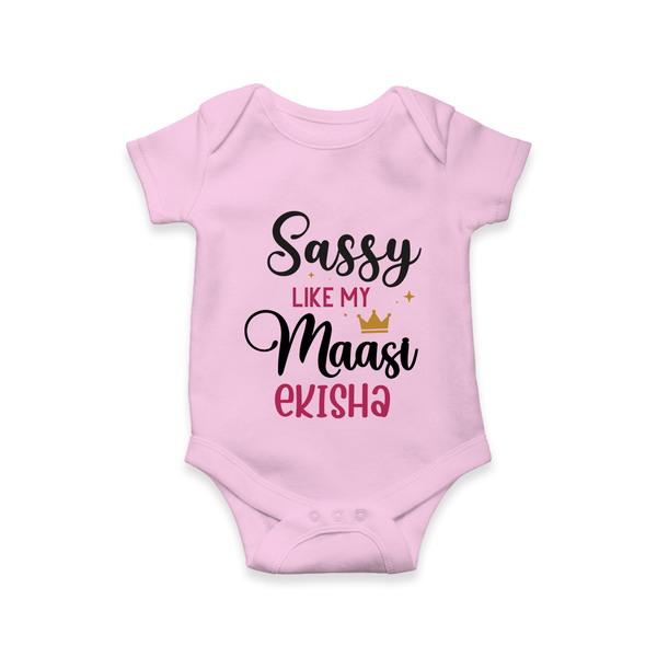 Sassy Like My Massi Romper / Onesie | Personalized Baby Romper / Onesie for Massi's Sassy Kid - BABY PINK - New Born (Chest 14")