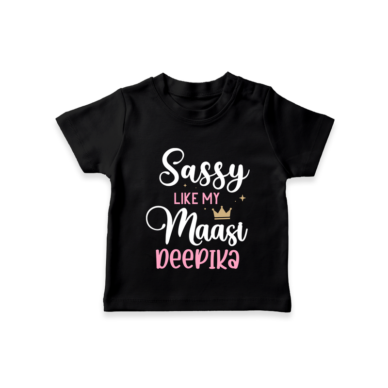 Sassy Like My Massi T-Shirt | Personalized Baby T-Shirt for Massi's Sassy Kid - BLACK - 0-5 Months Old (Chest 17")