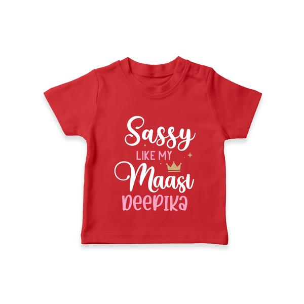 Sassy Like My Massi T-Shirt | Personalized Baby T-Shirt for Massi's Sassy Kid - RED - 0-5 Months Old (Chest 17")