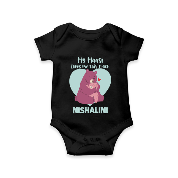 My Massi Loves Me This Much Romper / Onesie | Personalized Baby Romper / Onesie for Massi's Little Darling - BLACK - New Born (Chest 14")