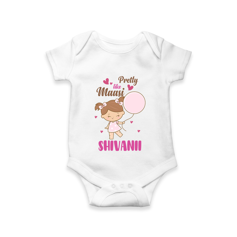 Pretty Like Massi Romper / Onesie | Custom Baby Romper / Onesie for Massi's Pretty One - WHITE - New Born (Chest 14")