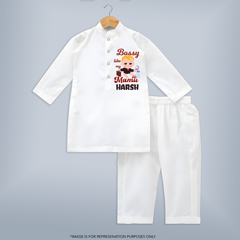 Bossy Like My Mamu Kurta Set | Personalized Baby Kurta Set for Mamu's Little Boss - WHITE - 3 - 6 Months Old (Chest 24", Kurta Length 14'', Waist 19", Pant Length 14")